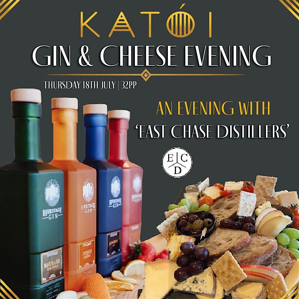 GIN & CHEESE NIGHT - WITH EAST CHASE DISTILLERS