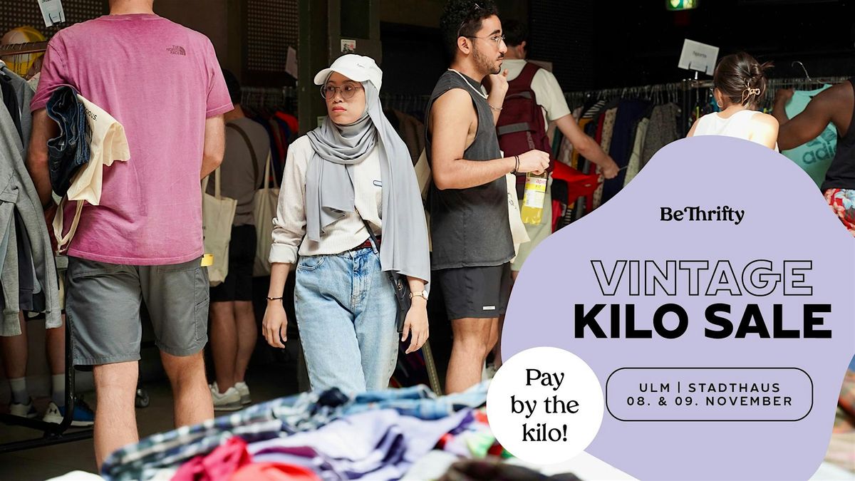 BeThrifty Vintage Kilo Sale | Ulm | 08. & 09. November