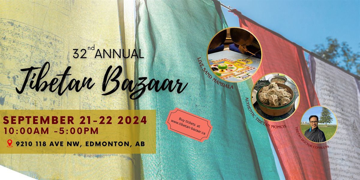 The 32nd Annual Tibetan Bazaar