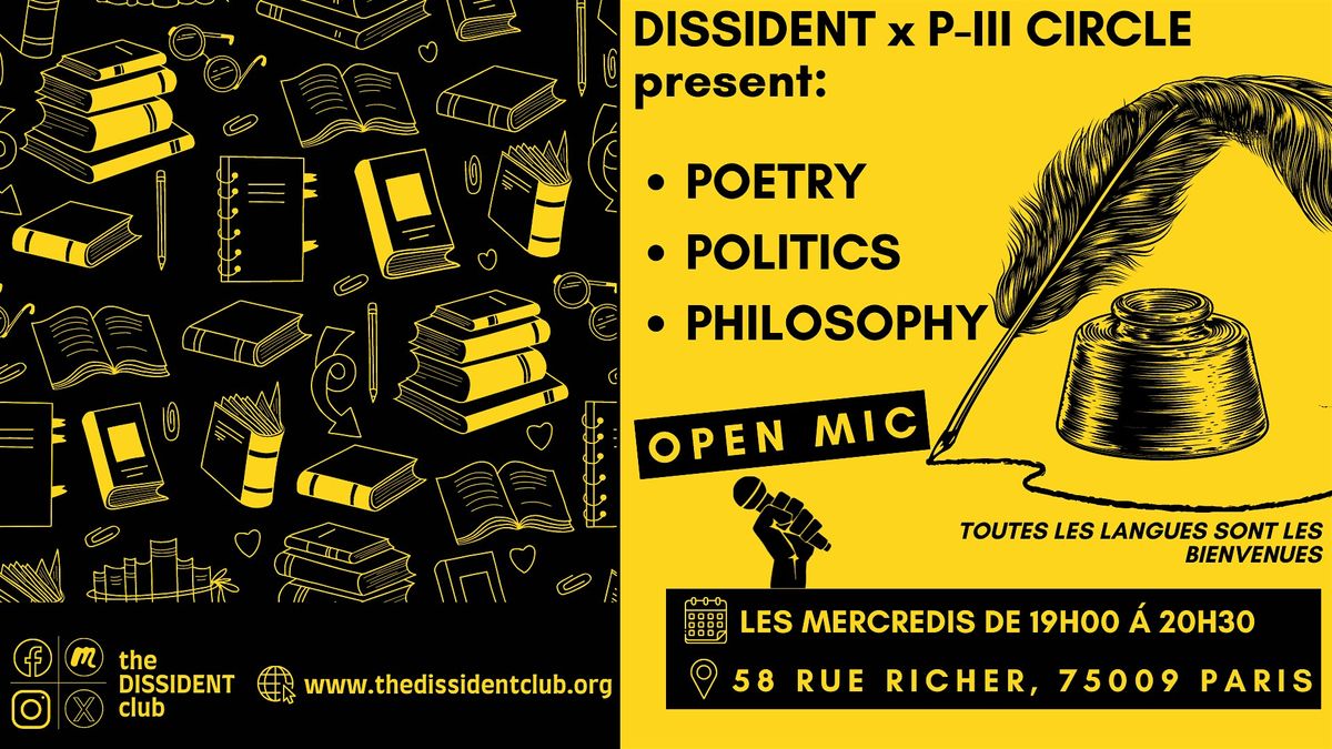 [OPEN MIC] DISSIDENT x P-III - Poetry, Politics, Philosophy Circle