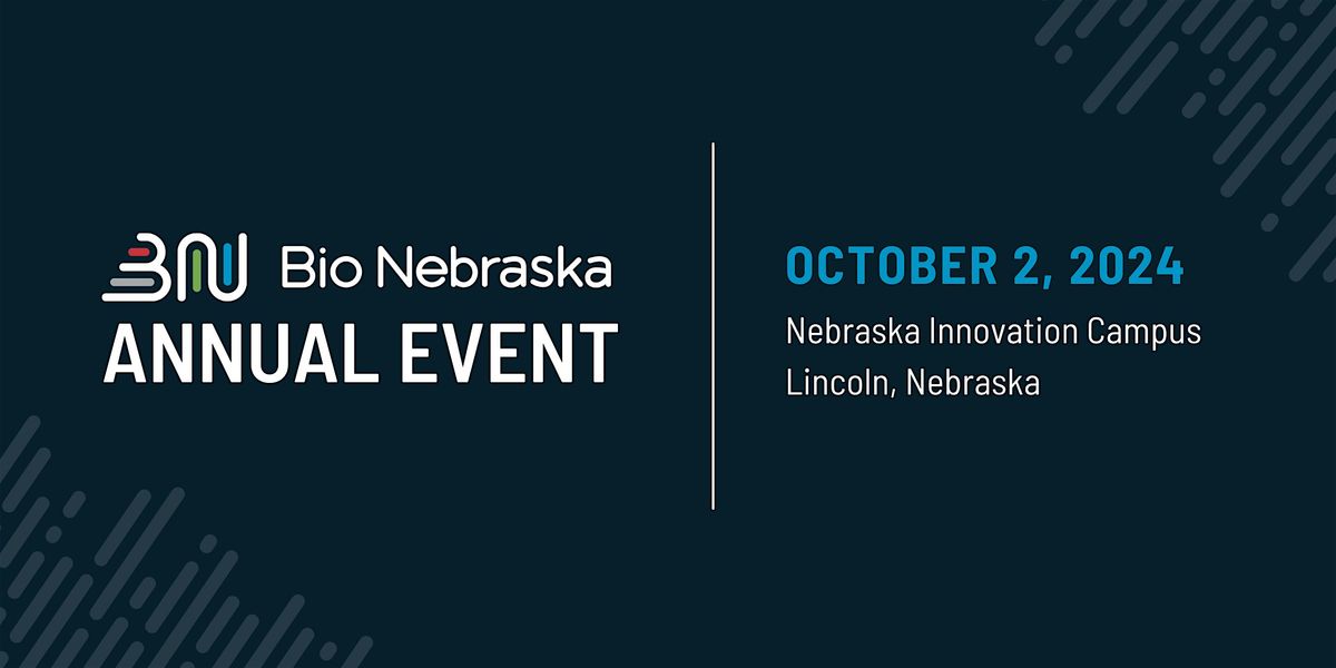 2024 Bio Nebraska Annual Event