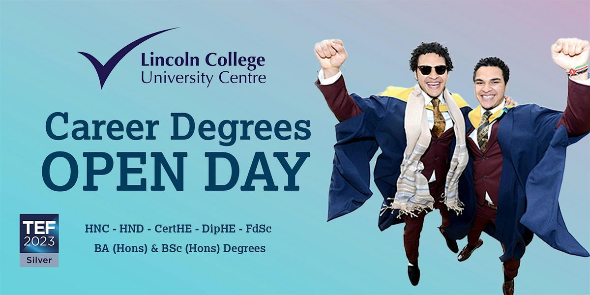 (VIRTUAL) Lincoln College University Centre Career Degree Information Event