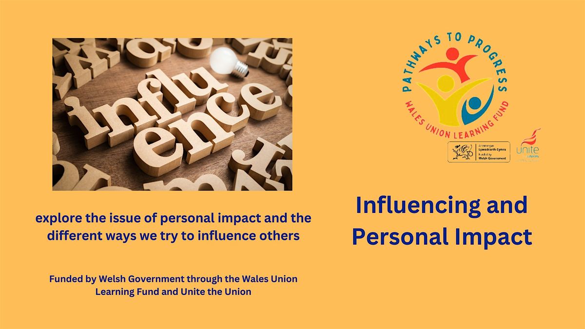 Unite Skills Academy - Influencing and Personal Impact