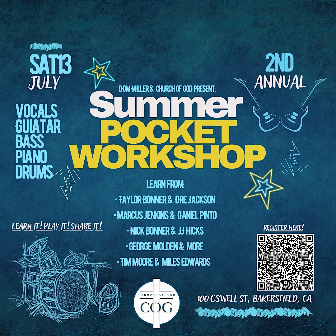 2nd Annual Summer Pocket Workshop