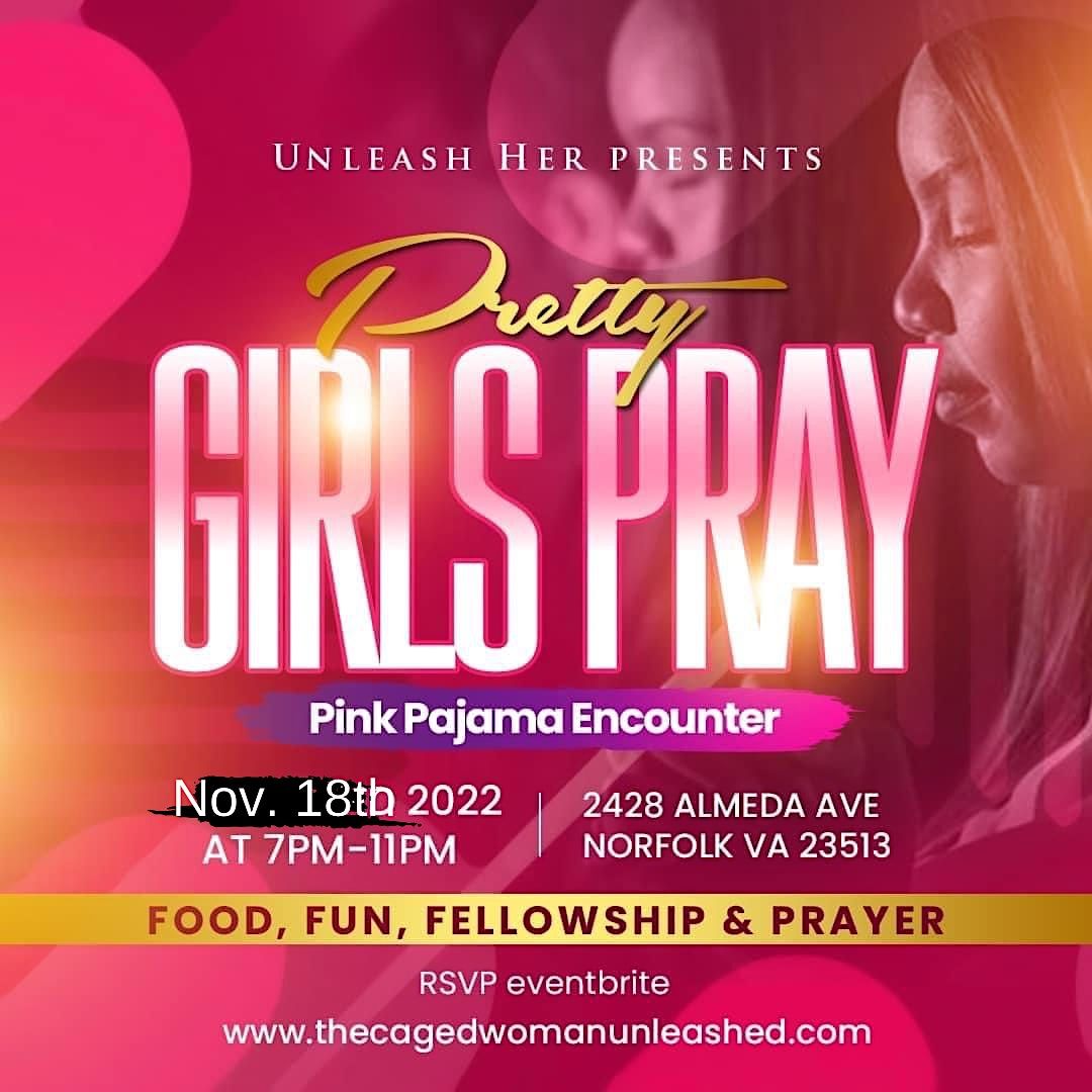 Pretty Girls Pray:Pink Pajama Prayer Night