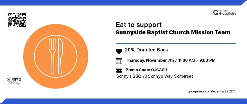 DINE at SONNY's BBQ to Support Sunnyside Mission Team!!