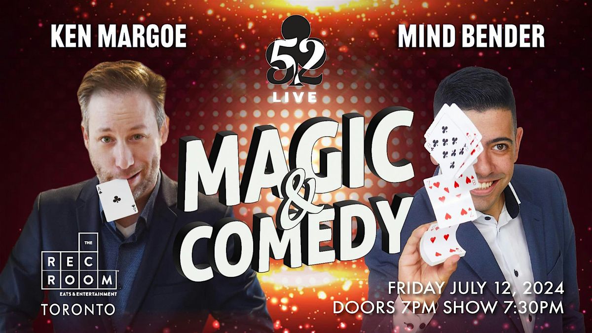 Club 52 Live Magic - Featuring Ken Margoe and Mindbender