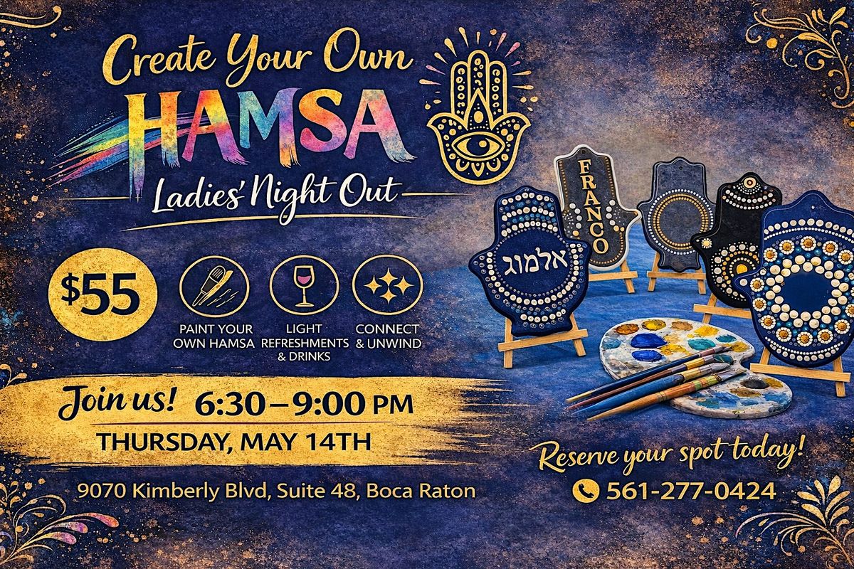 Create Your Own HAMSA \u2013 Ladies' Night Out May 14