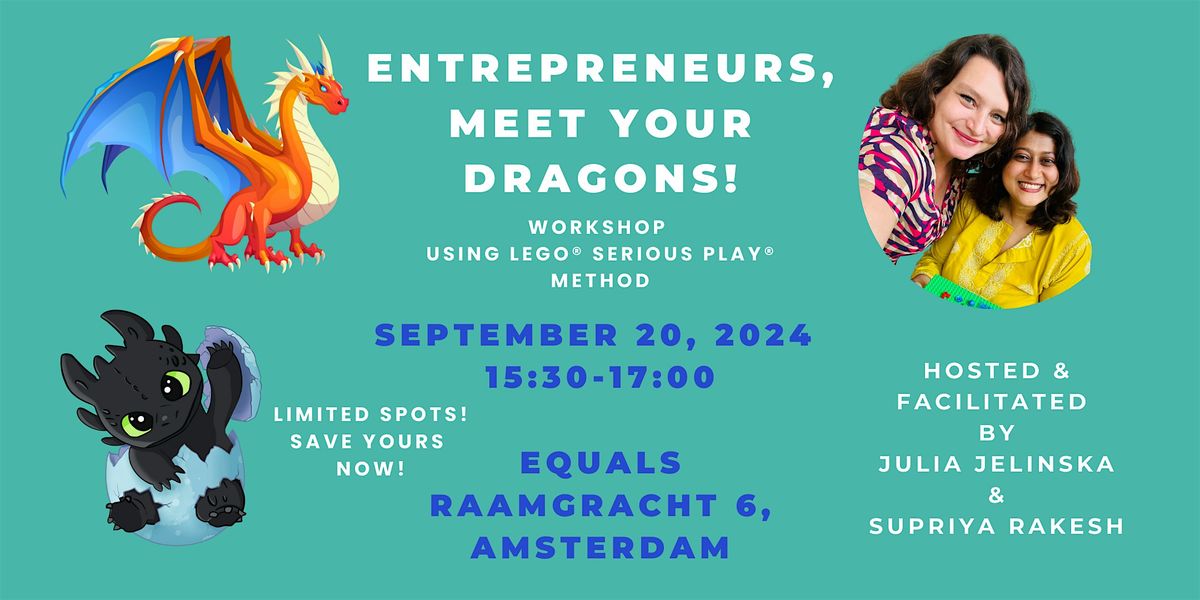 Entrepreneurs, Meet Your Dragons!