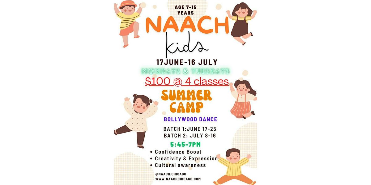 NAACH KIDS BOLLYWOOD SUMMER CAMP