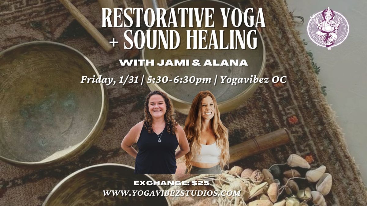 Restorative Yoga + Sound Healing