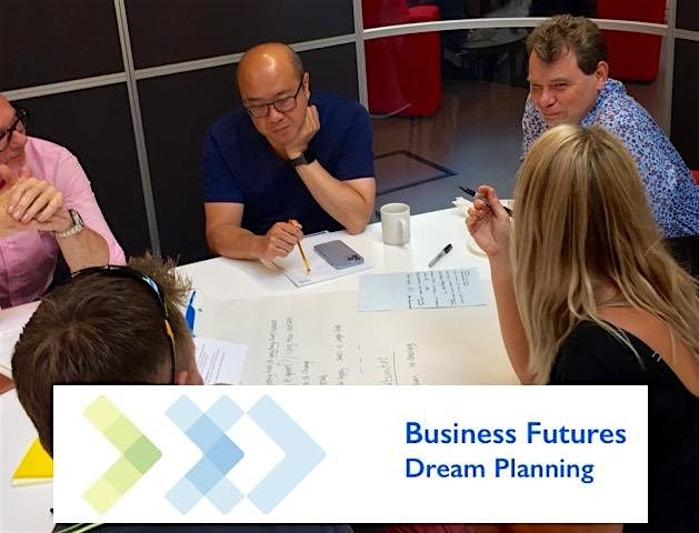 Business Futures - Dream Planning