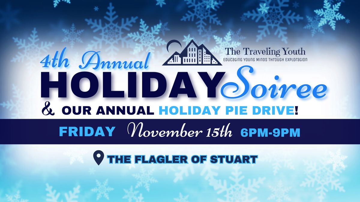 4th Annual Holiday Soiree & Pie Drive 