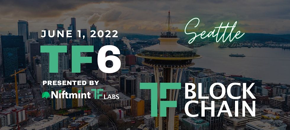 TF6: TF Blockchain & Web3 Conference | Presented by Niftmint