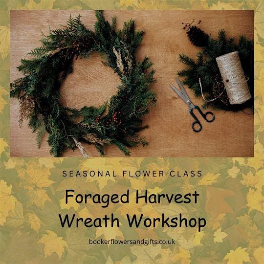 Harvest Foraged Wreath Workshop