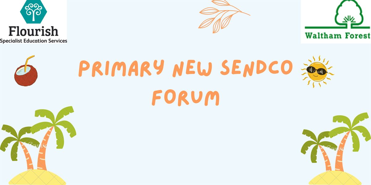 Primary New SENDCo Forum