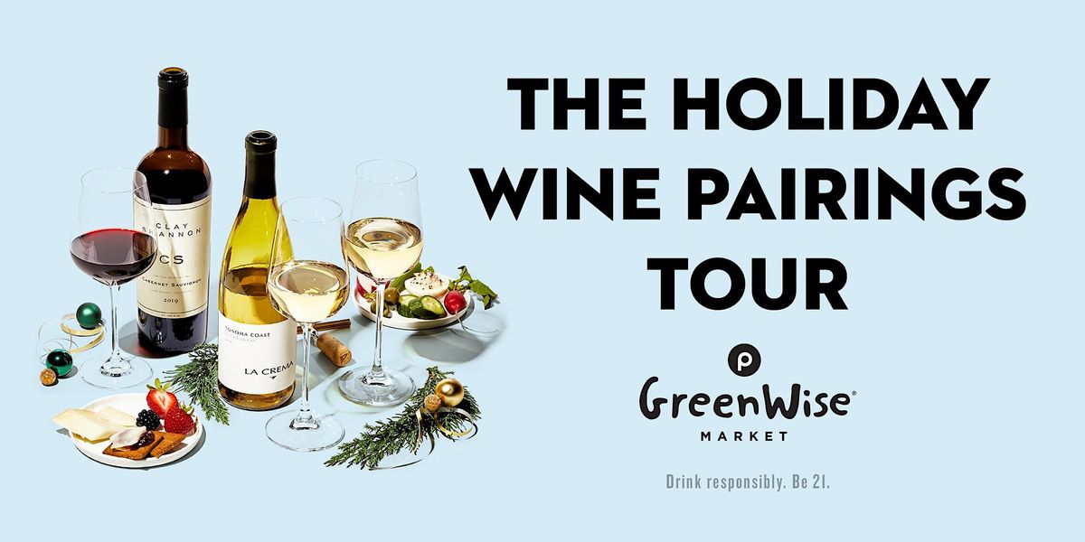 The Holiday Wine Pairings Tour