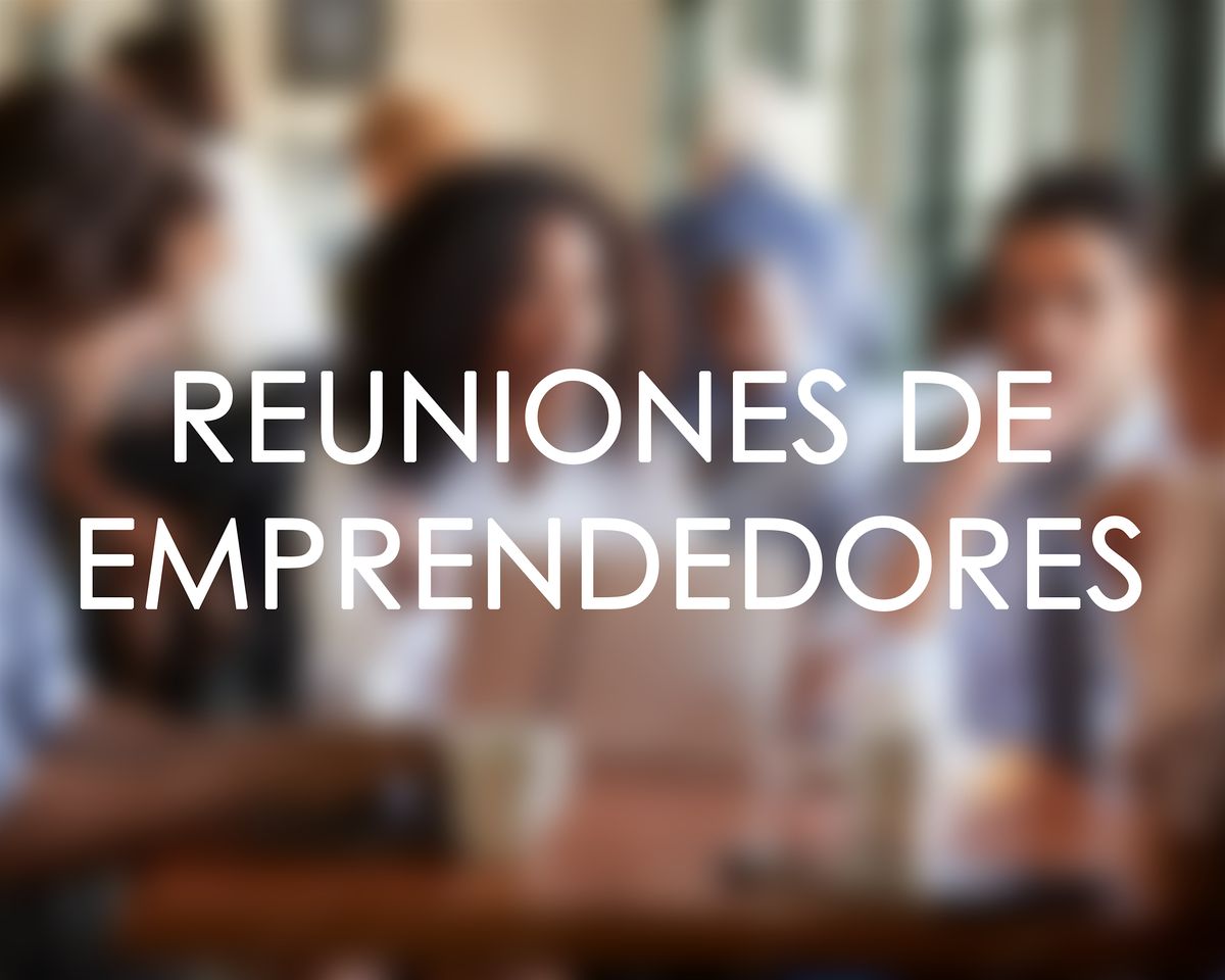 Reuniones de empendedores