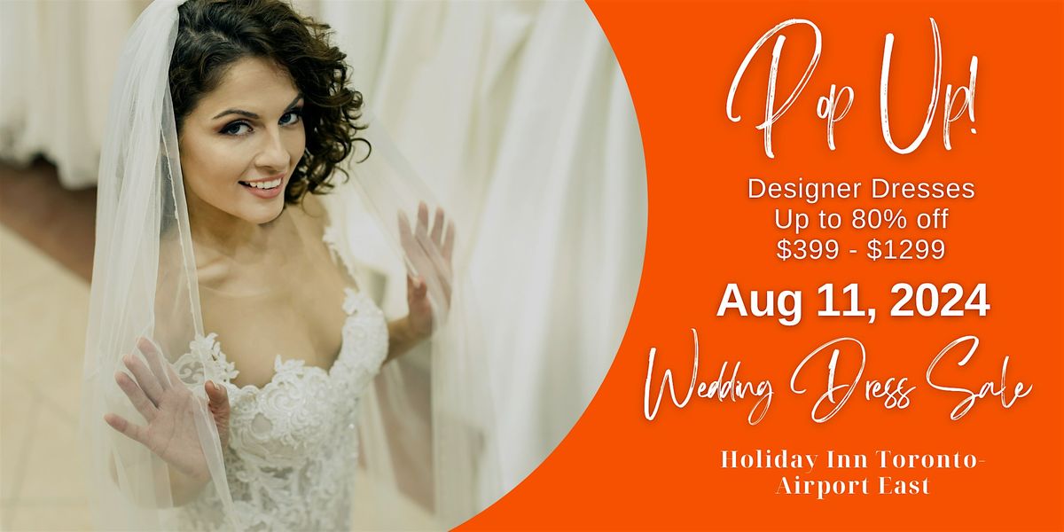 Opportunity Bridal - Wedding Dress Sale - Mississauga