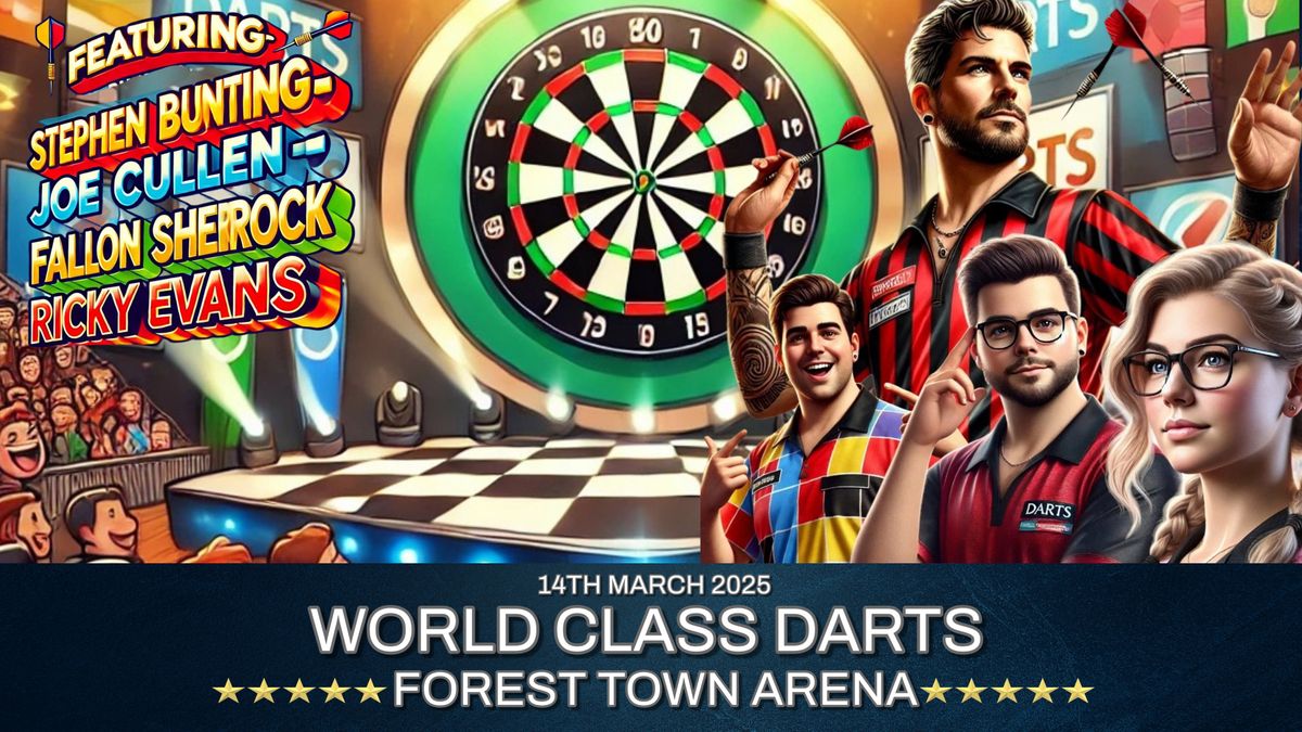 World Class Darts Live in Mansfield - 14th March 2025