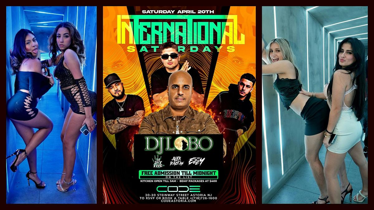 INTERNATIONAL SATURDAY at CODE w/ DJ Lobo, DJ Flacco & DJ Saho, Code ...