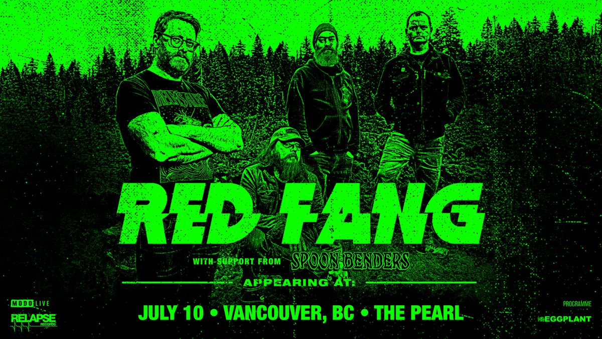 Red Fang w\/ Spoonbenders - Vancouver