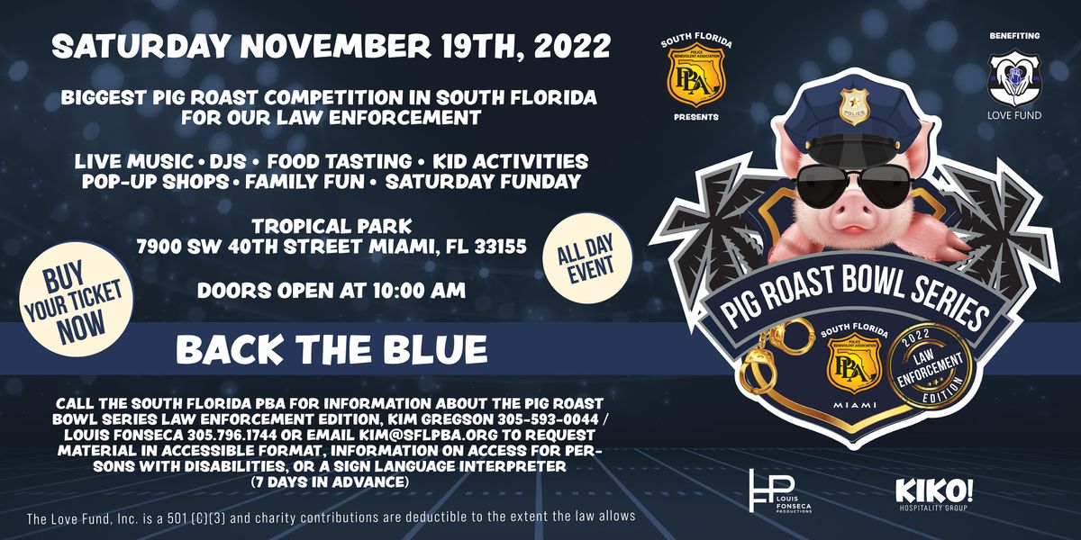 Pig Roast Bowl Series South Florida PBA Law Enforcement Edition 2022