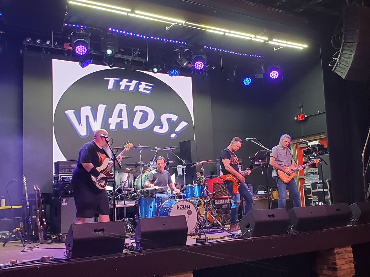 The Wads! at Fatman's Gurnee