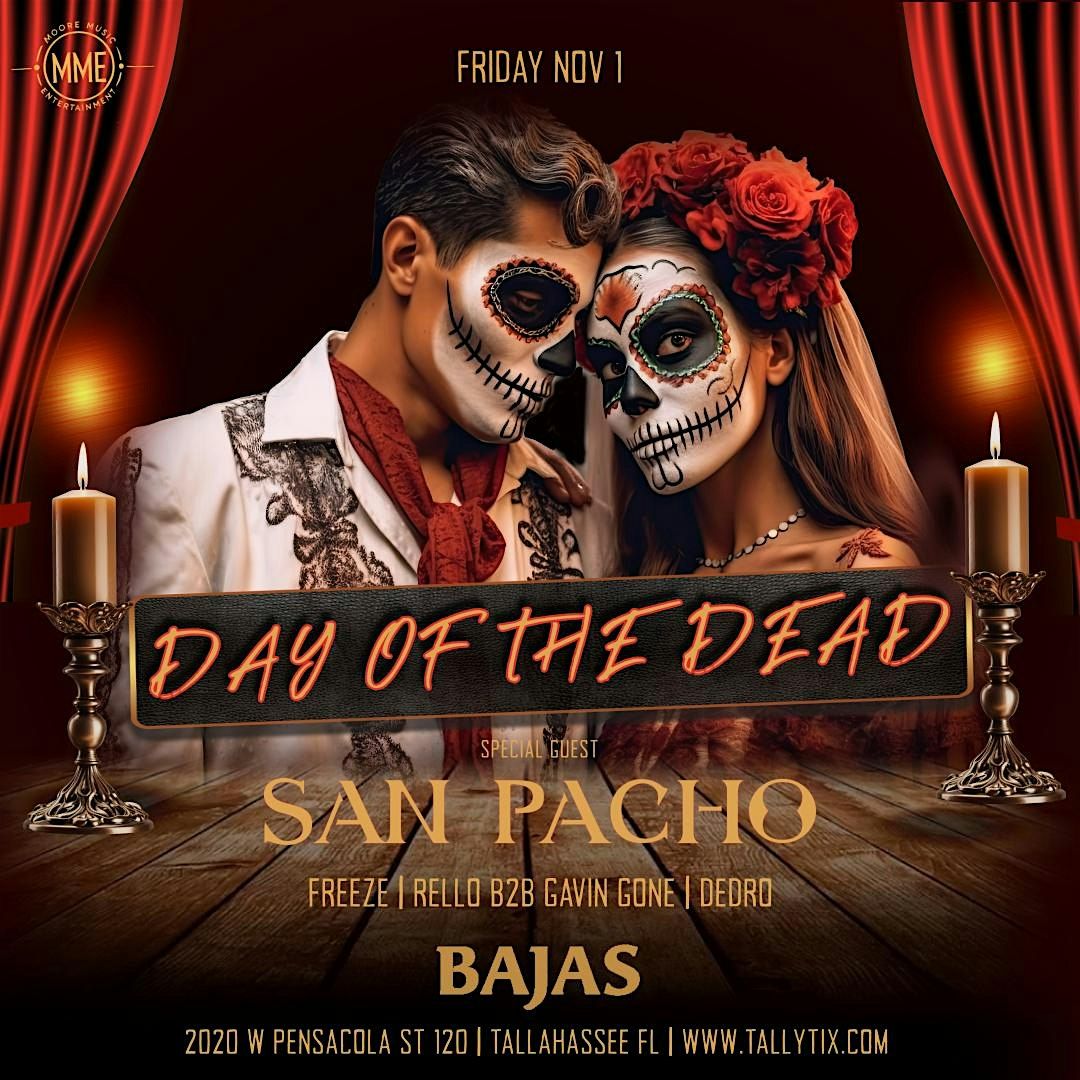 Day Of The Dead | San Pacho