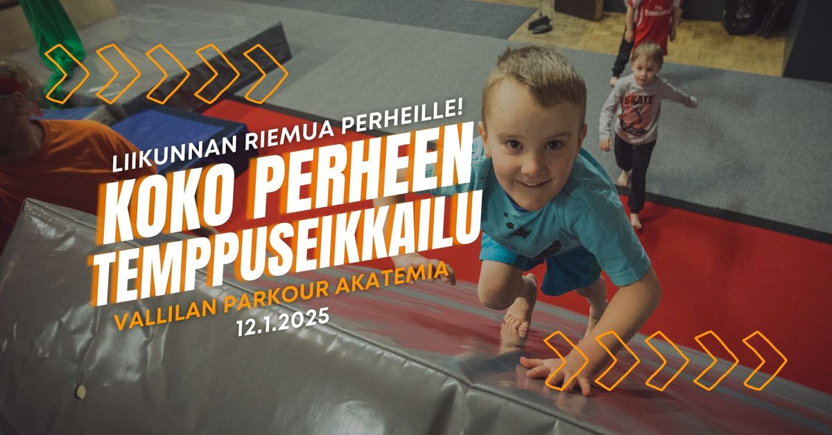 Koko perheen temppuseikkailu