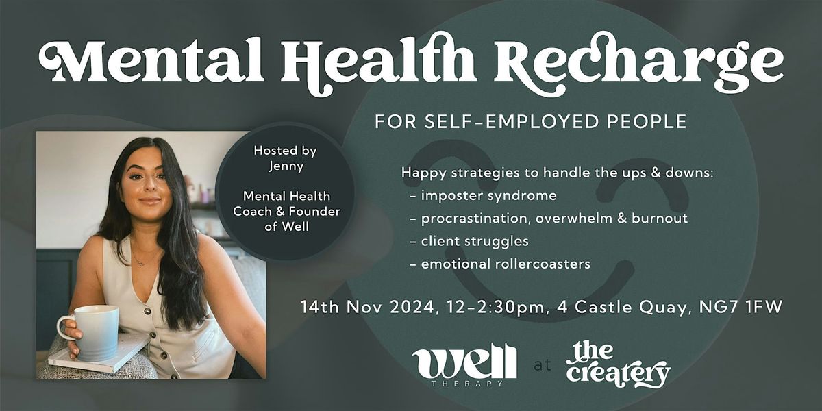 Mental Health Recharge - For Self-Employed People