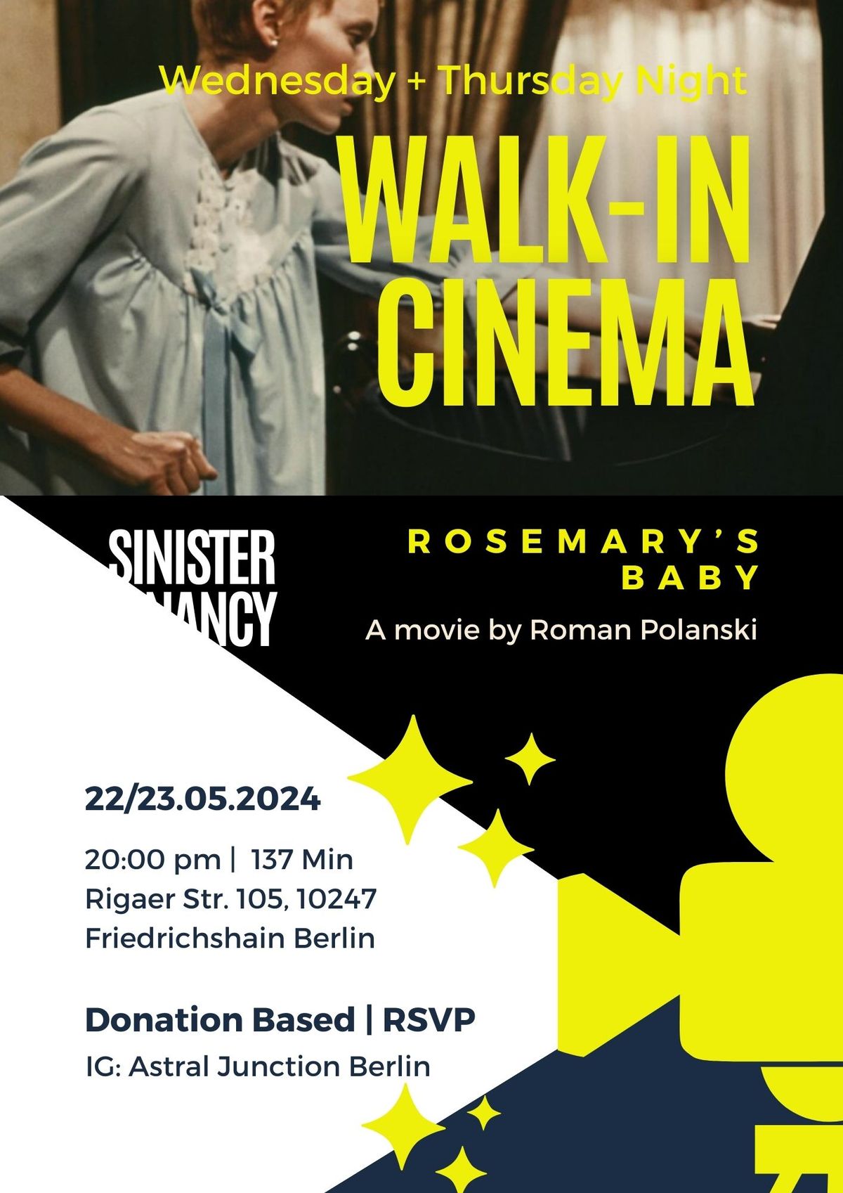 WALK-IN CINEMA EVENING feat. "ROSEMARY\u00b4S BABY\u201c by "ROMAN POLASKI\u201d