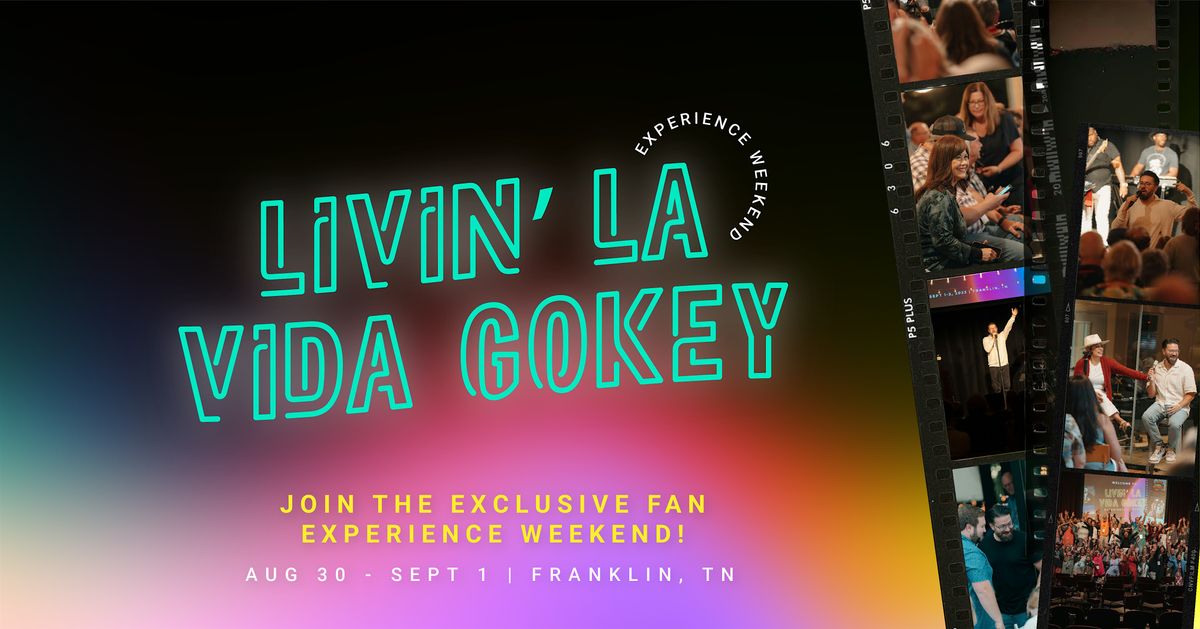 Livin' La Vida Gokey Fan Experience Weekend