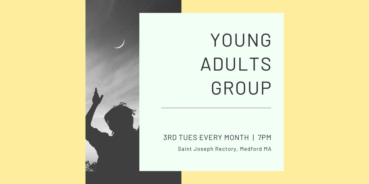 Catholic Young Adult Monthly Meetings