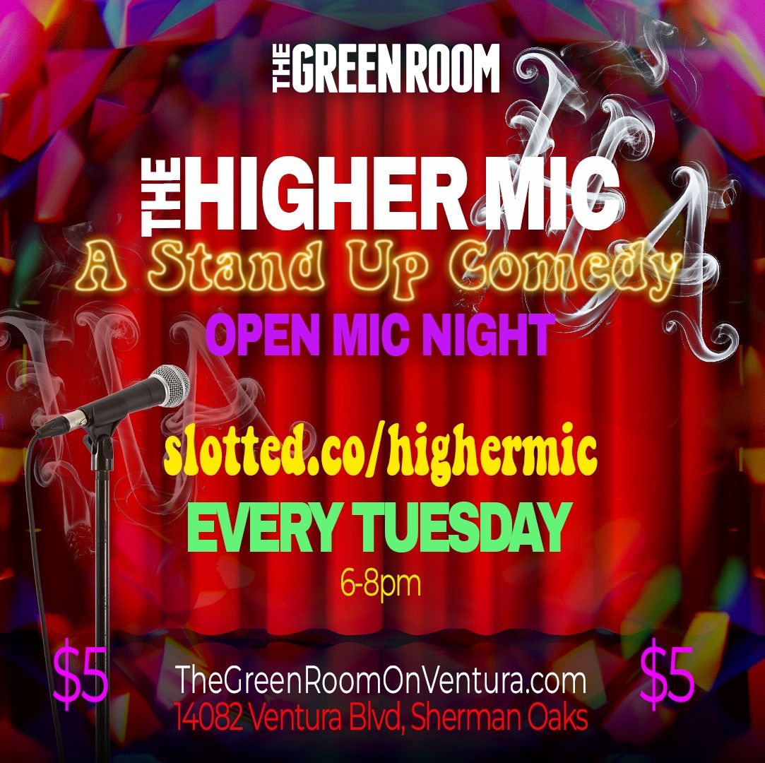 The Higher Mic - Open Mic Comedy