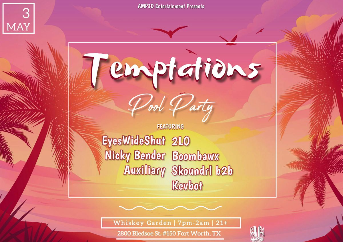 Temptations Pool Party Series
