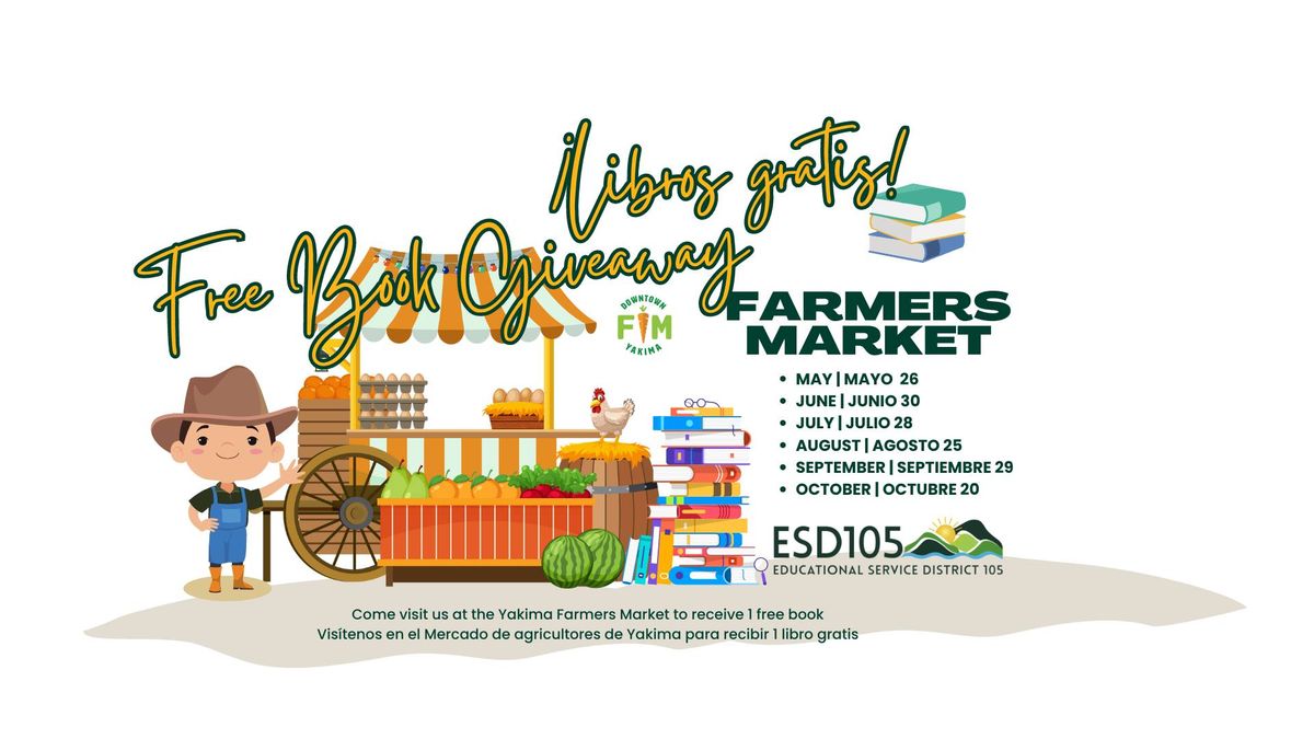 Free Kids Book Giveaway at Yakima Farmers Market | \u00a1Libros gratis!