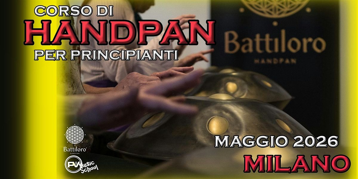 Corso di Handpan a Milano per principianti - programma Maggio 2026
