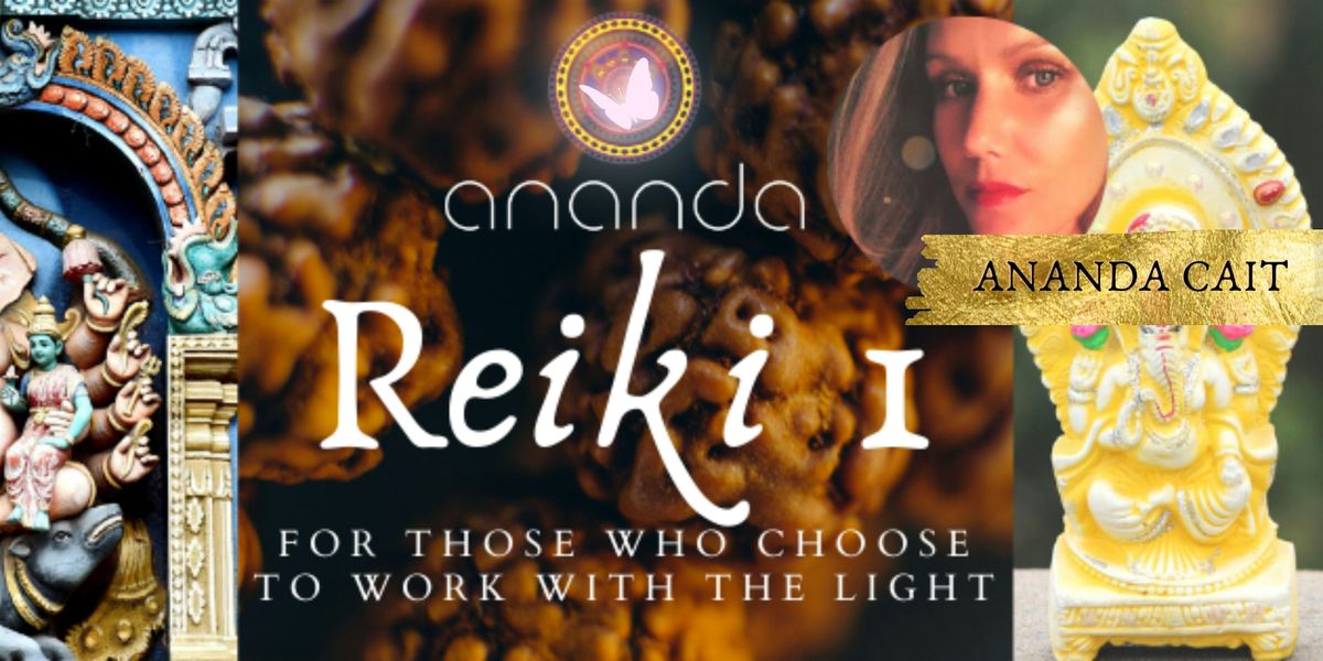 USUI Reiki Level 1 Certification with Ananda Cait 2024