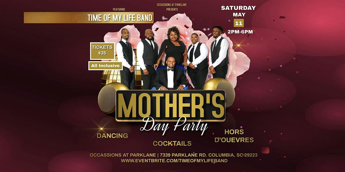 I'll Always Love My Momma 2nd Annual MOTHER'S Day Party a TOML event