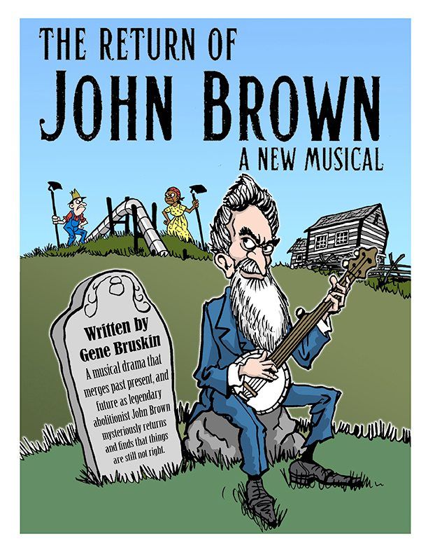 The Return of John Brown Musical