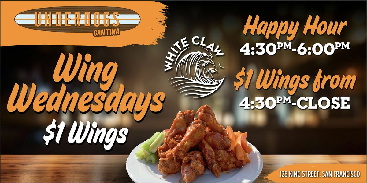 Wing & White Claw Wednesdays at Underdogs Cantina