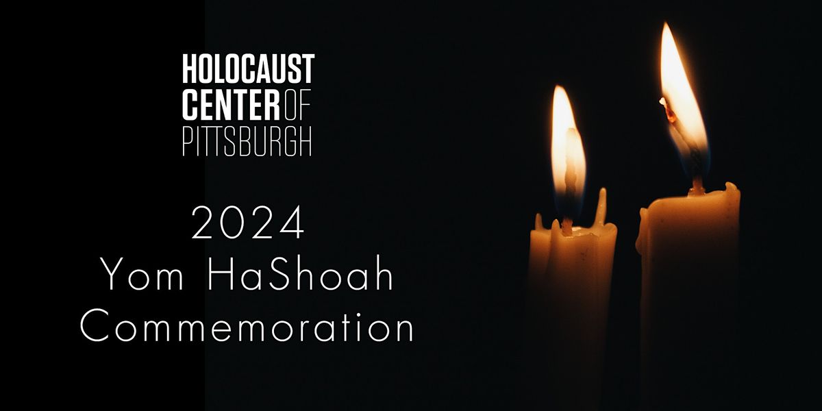 2024 Yom HaShoah Commemoration