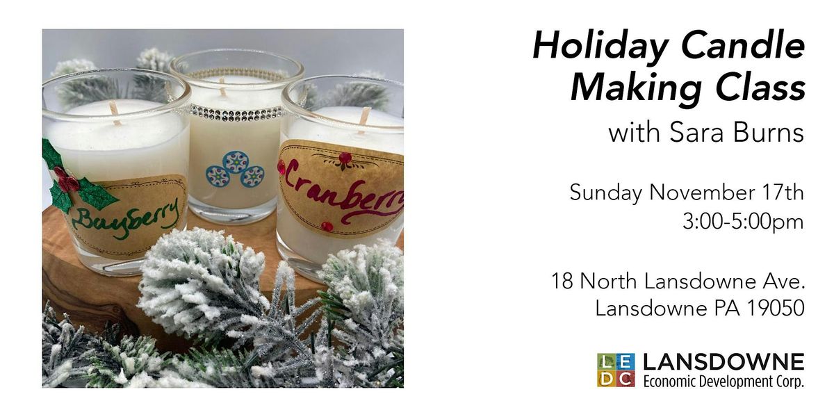 Holiday Candle Making Class