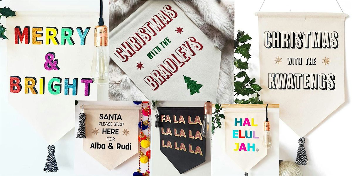 Make a Christmas Wall Banner workshop