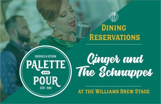 Ginger & The Schnappes: Palette & Pour Dining Reservations