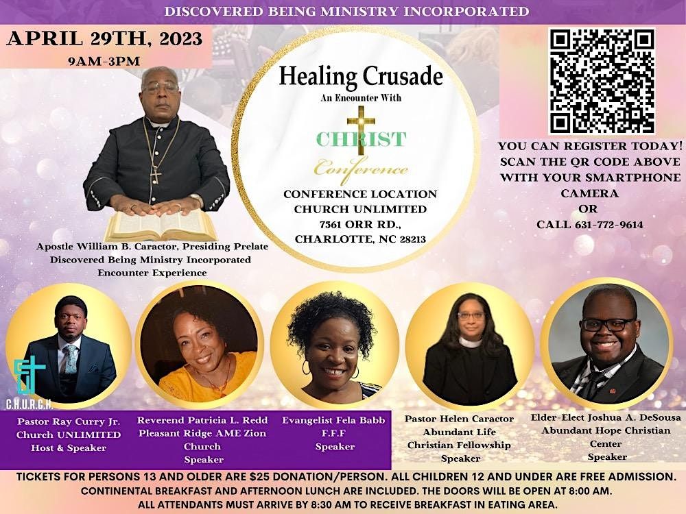 Healing Crusade: An Encounter With Christ Conference