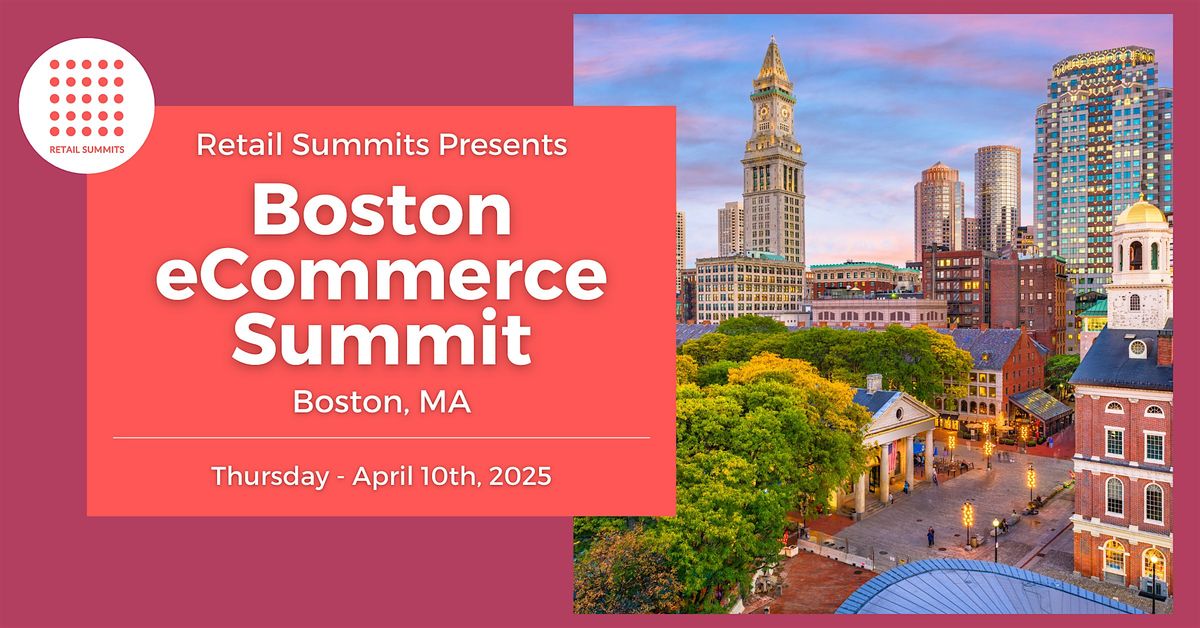 Boston eCommerce Summit