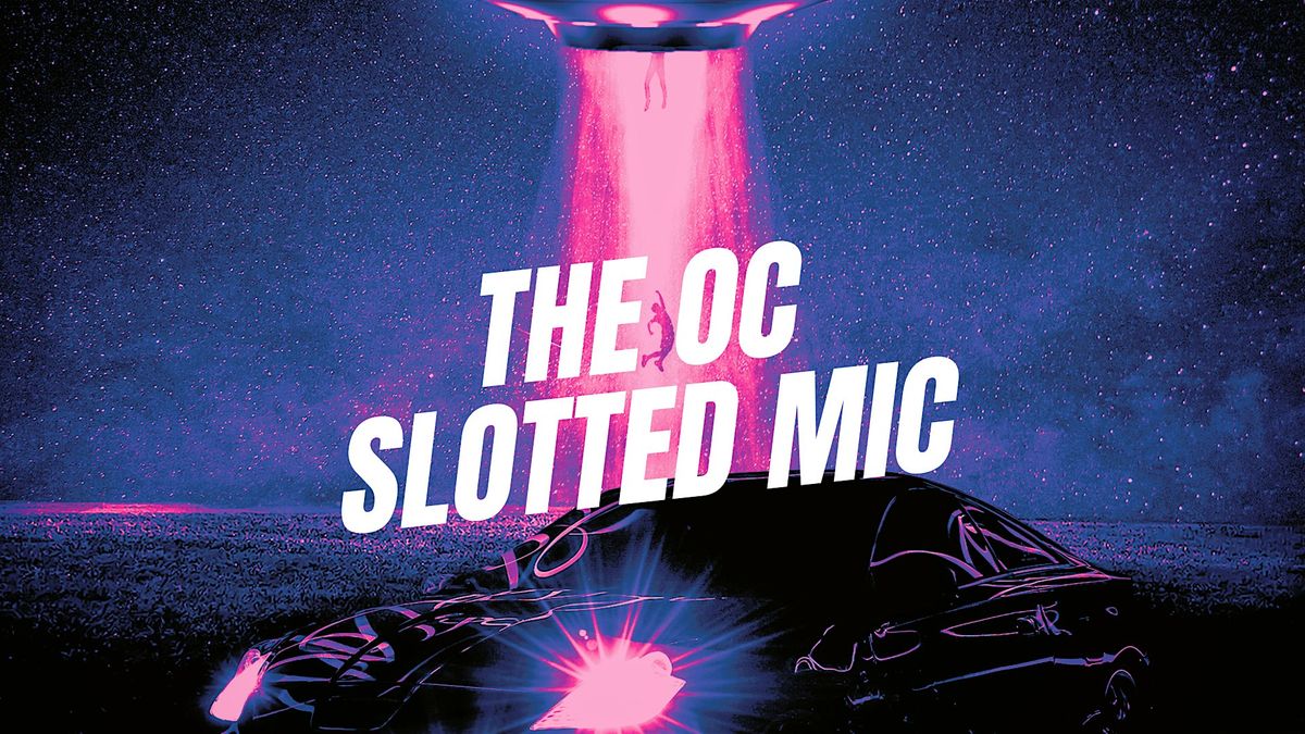 Tuesday OC Slotted Mic  - Live Standup Comedy Show