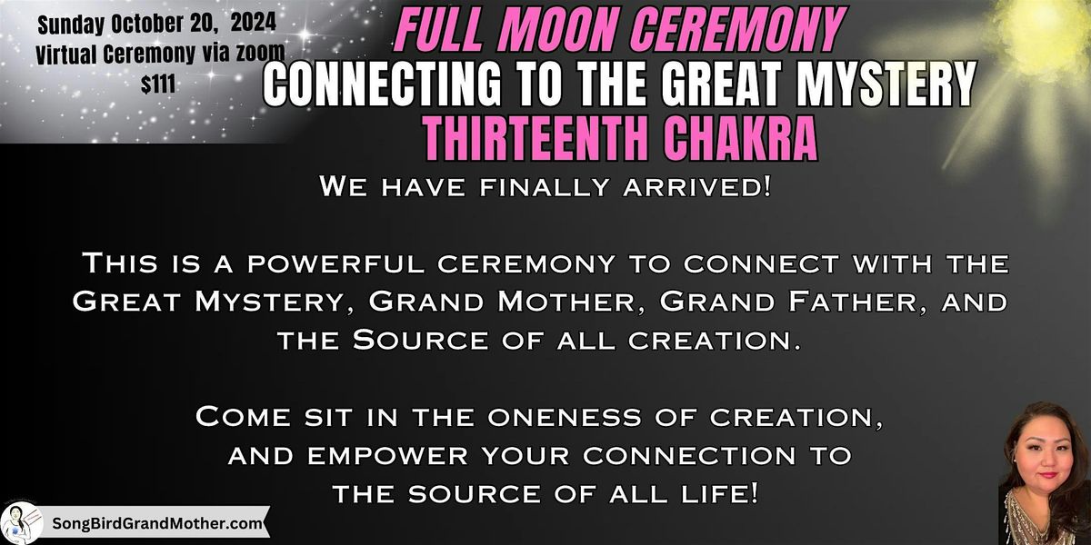 New Moon Power Ceremony-Connecting to the Great Mystery